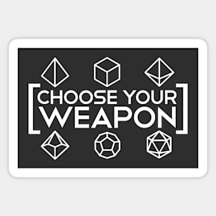 DnD - Choose your Weapon white Magnet